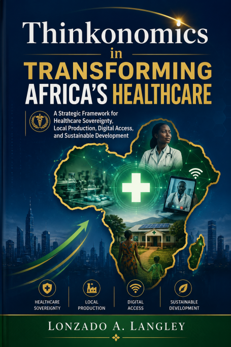 Book cover featuring the title "Thinkonomics in Transforming Africa's Healthcare" with a medical theme.